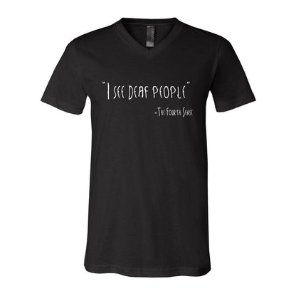 I See Deaf People - Unisex V-Neck Tee - DeafAF
